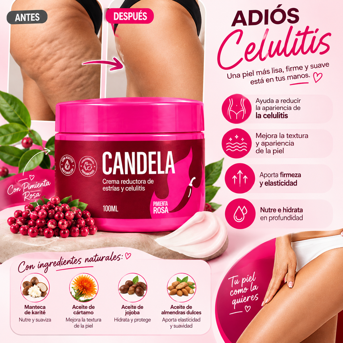 CANDELA PIMIENTA ROSA – Piel Firme & Suave